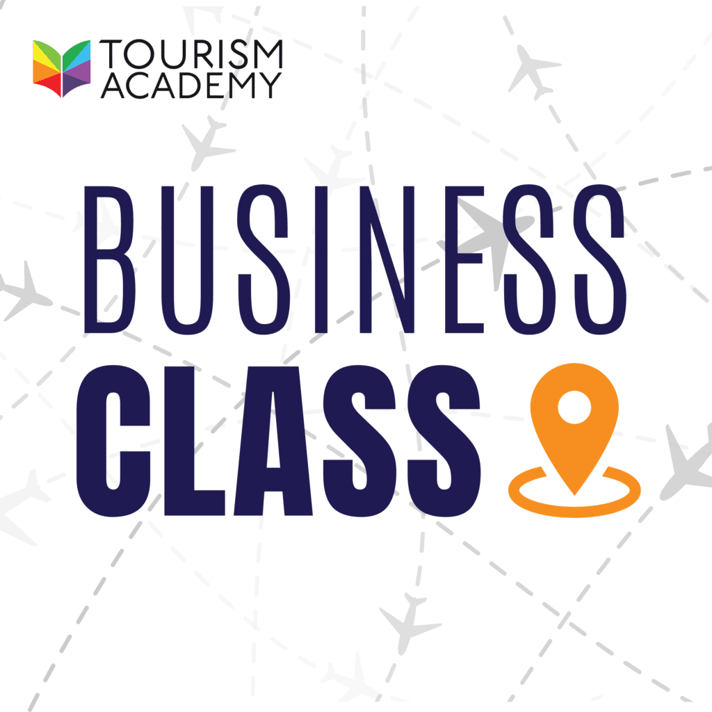 tourism academy business class podcast
